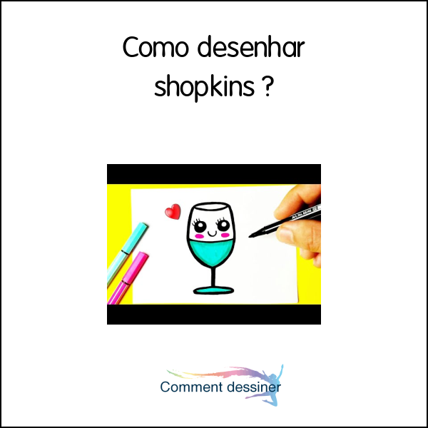 Como desenhar shopkins